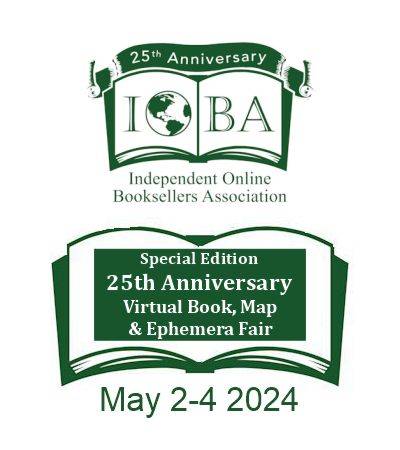 IOBA's 25th Anniversary Virtual Book, Map, and Ephemera Fair