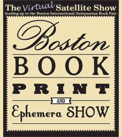 Boston Virtual Book, Print, and ephemera Show