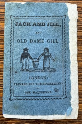 Jack and Jill and Old Dame Gill